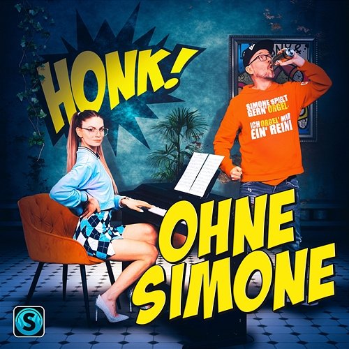 Ohne Simone Honk!