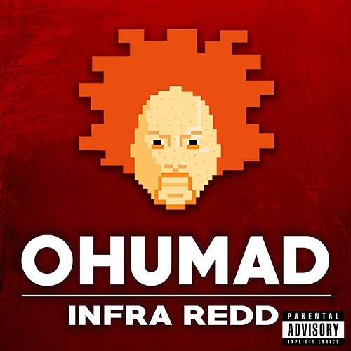 OHUMAD Infra Redd feat. Dennis Blaze