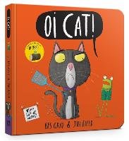 Oi Cat! Board Book Gray Kes