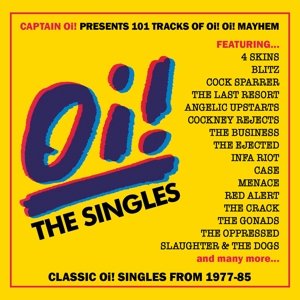 Oi! the Singles Various Artists
