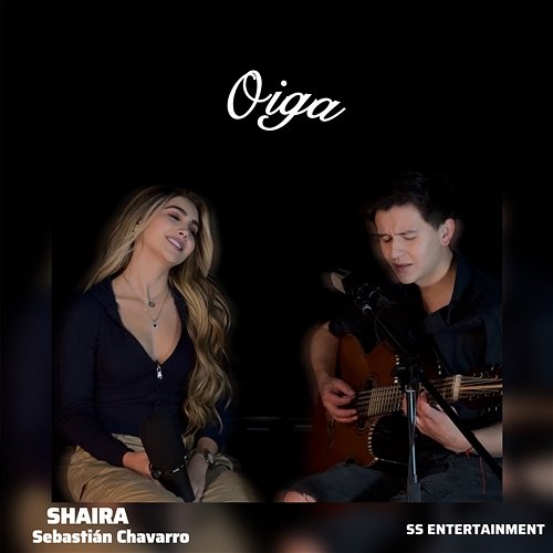 OIGA Shaira, Sebastián Chavarro