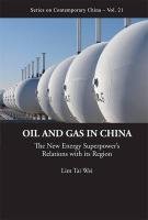 OIL AND GAS IN CHINA Wei Lim Tai