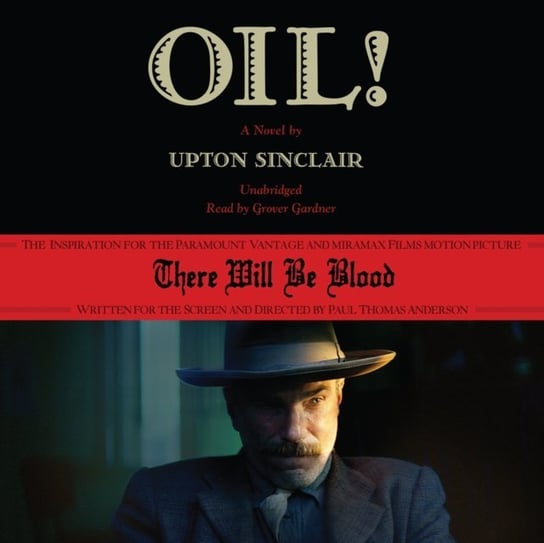 Oil! - audiobook Sinclair Upton