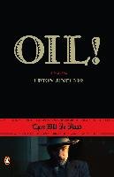 Oil! Sinclair Upton