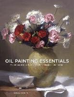 Oil Painting Essentials Kreutz Gregg