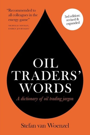 Oil traders' words Woenzel Stefan van