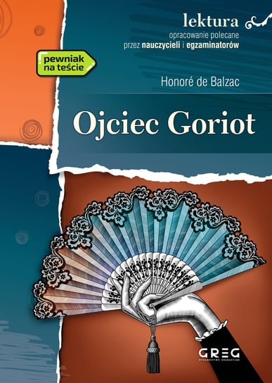 Ojciec Goriot z opracowaniem De Balzac Honore