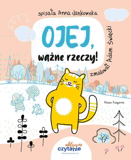 Ojej, ważne rzeczy! Jankowska Anna