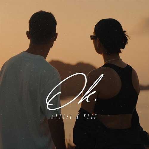 Ok. Ali471 feat. ELIF