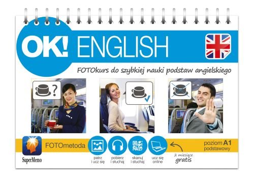 OK! English. FOTOkurs do szybkiej nauki podstaw angielskiego Wajda Natalia