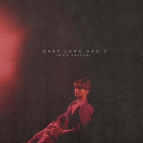 Okay Lang Ako 3 Inigo Pascual
