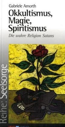 Okkultismus, Magie, Spiritismus Unio Verlag