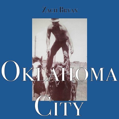 Oklahoma City Zach Bryan