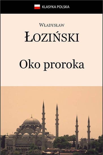 Oko proroka Łoziński Władysław