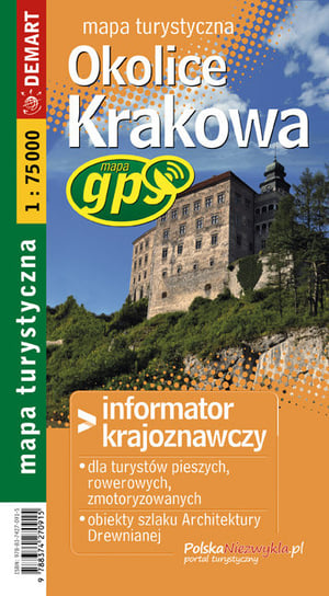 Okolice Krakowa. Mapa turystyczna 1:75 000 Opracowanie zbiorowe
