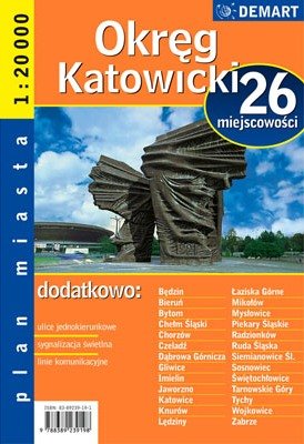 Okręg Katowicki. Plan miasta 1:20 000 Opracowanie zbiorowe