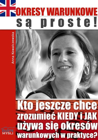 Okresy warunkowe są proste! - ebook PDF Anna Kowalczewska