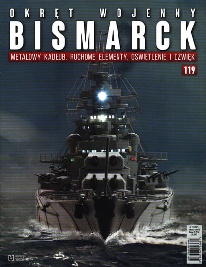 Okręt Wojenny Bismarck Nr 119 Hachette Polska Sp. z o.o.