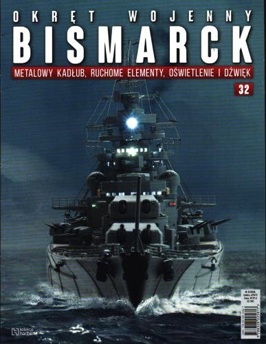 Okręt Wojenny Bismarck Nr 32 Hachette Polska Sp. z o.o.