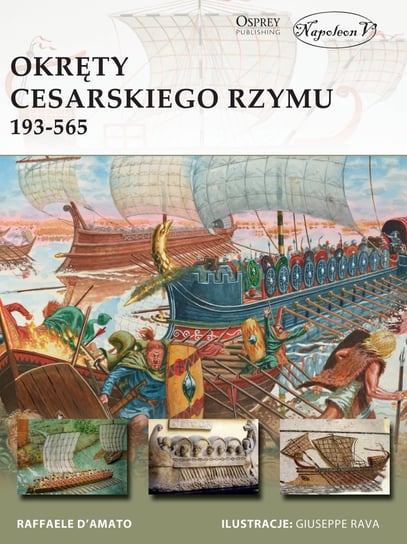Okręty cesarskiego Rzymu 193-565 D'Amato Raffaele
