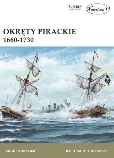 Okręty pirackie 1660-1730 Konstam Angus