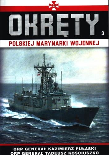 Okręty Polskiej Marynarki Wojennej Nr 3 Edipresse Polska S.A.