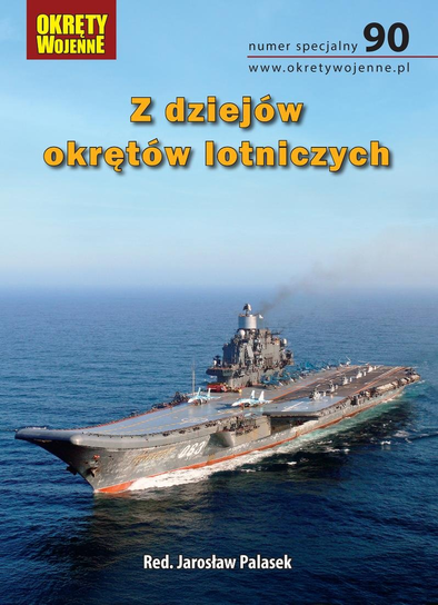 Okręty Wojenne Numer Specjalny Okręty Wojenne Wydawnictwo