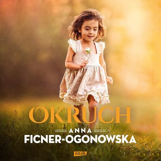 Okruch Ficner-Ogonowska Anna