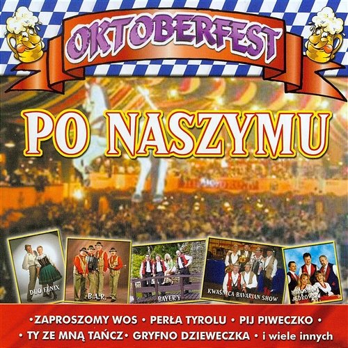 Oktoberfest po naszymu Various Artists
