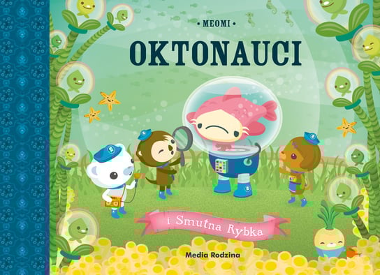 Oktonauci i Smutna Rybka Meomi