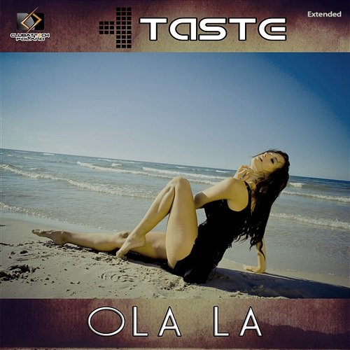 Ola La (Extended) Taste