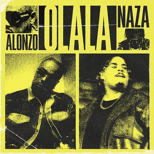 Olala Alonzo feat. Naza