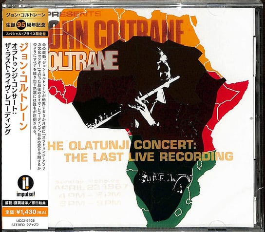 Olatunji Concert: The Last Live Recording (Limited Japanese Edition) Coltrane John, Pharoah Sanders, Garrison Jimmy, Coltrane Alice, Ali Rashied