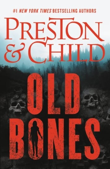 Old Bones Douglas Preston