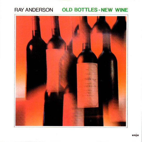 Old Bottles -  New Wine Anderson Ray, Barron Kenny, Mcbee Cecil, Richmond Dannie