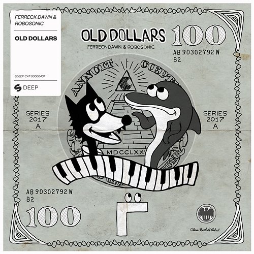 Old Dollars Ferreck Dawn & Robosonic