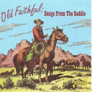 Old Faithful-songs From Various Artists