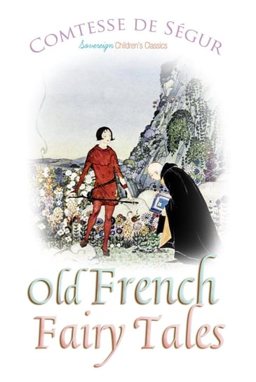 Old French Fairy Tales - ebook epub Comtesse De Segur