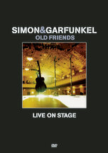 Old Friends - Live on Stage Simon & Garfunkel