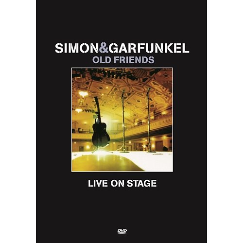 Old Friends Live On Stage Simon & Garfunkel