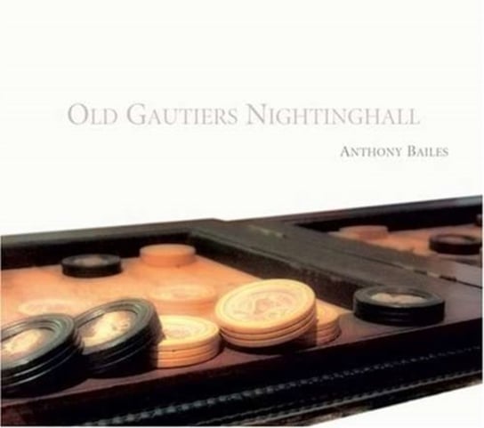 Old Gautiers Nightinghall Bailes Anthony