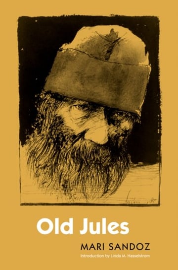 Old Jules (Third Edition) Sandoz Mari