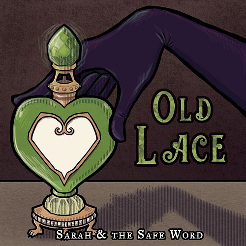 Old Lace Sarah and the Safe Word