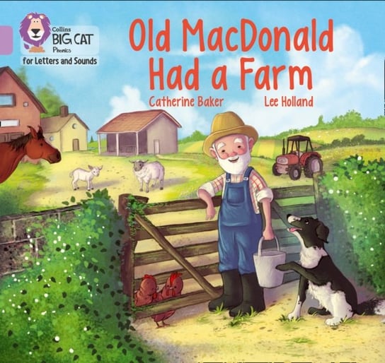 Old MacDonald had a Farm Catherine Baker