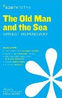 Old Man and the Sea SparkNotes Literature Guide Sparknotes Editors