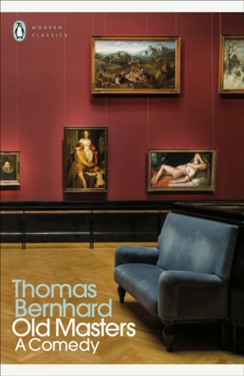 Old Masters: A Comedy Bernhard Thomas