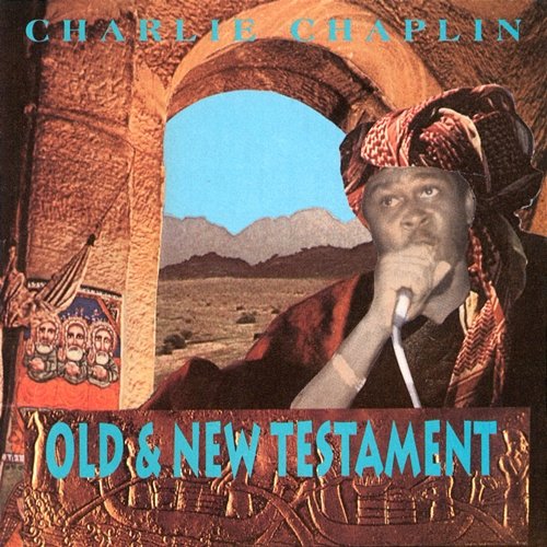 Old & New Testament Charlie Chaplin