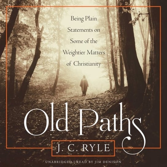 Old Paths Ryle J. C.