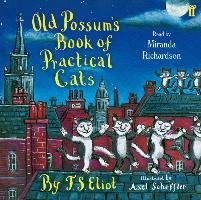 Old Possum's Book of Practical Cats Eliot T. S.