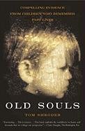 Old Souls Shroder Thomas